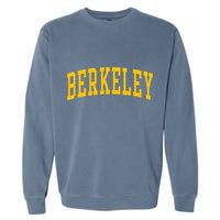 Berkeley Arched Varsity Text Yellow Berkeley Garment-Dyed Sweatshirt