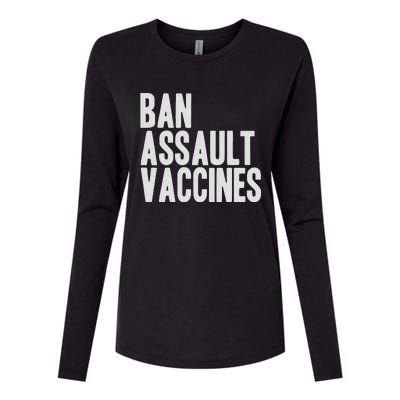 Ban Assault Vaccines Womens Cotton Relaxed Long Sleeve T-Shirt