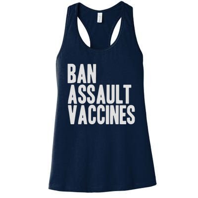 Ban Assault Vaccines Women's Racerback Tank