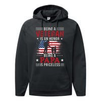 Being A Veteran Is An Honor Being Papa Is Priceless Performance Fleece Hoodie