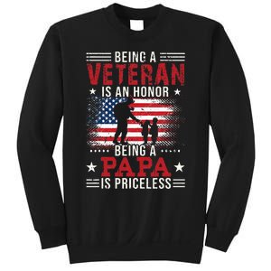 Being A Veteran Is An Honor Being Papa Is Priceless Sweatshirt