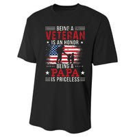 Being A Veteran Is An Honor Being Papa Is Priceless Performance Sprint T-Shirt