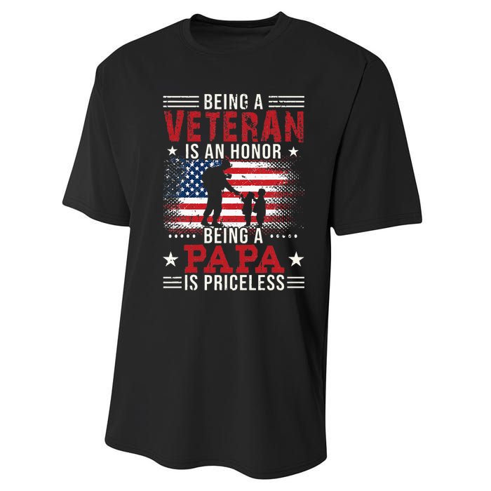 Being A Veteran Is An Honor Being Papa Is Priceless Performance Sprint T-Shirt