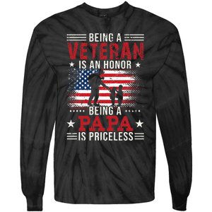 Being A Veteran Is An Honor Being Papa Is Priceless Tie-Dye Long Sleeve Shirt