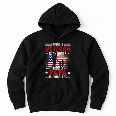 Being A Veteran Is An Honor Being Papa Is Priceless Hoodie