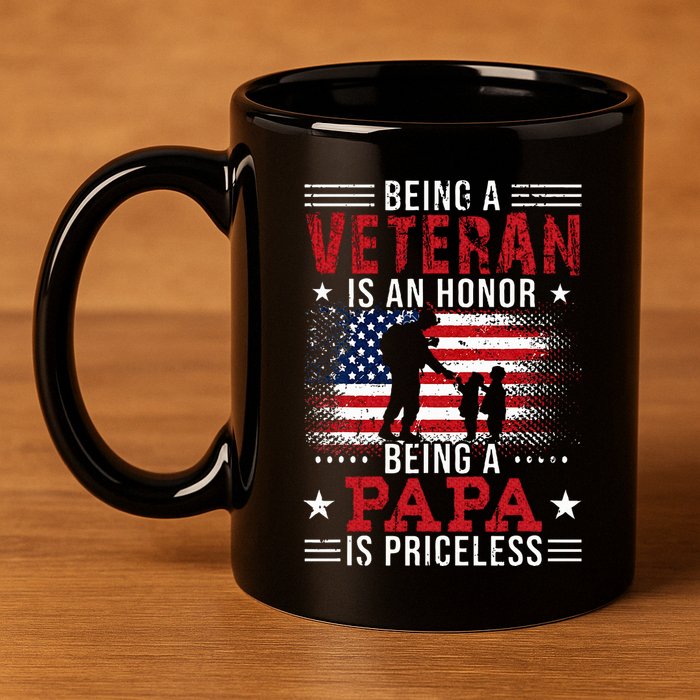 Being A Veteran Is An Honor Being Papa Is Priceless 11oz C Handle Ceramic Mug