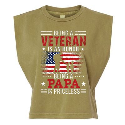 Being A Veteran Is An Honor Being Papa Is Priceless Garment-Dyed Women's Muscle Tee