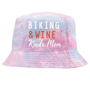 Biking And Wine Kinda Mom Mountain Bike Trails Bycicle Gift Tie-Dyed Bucket Hat