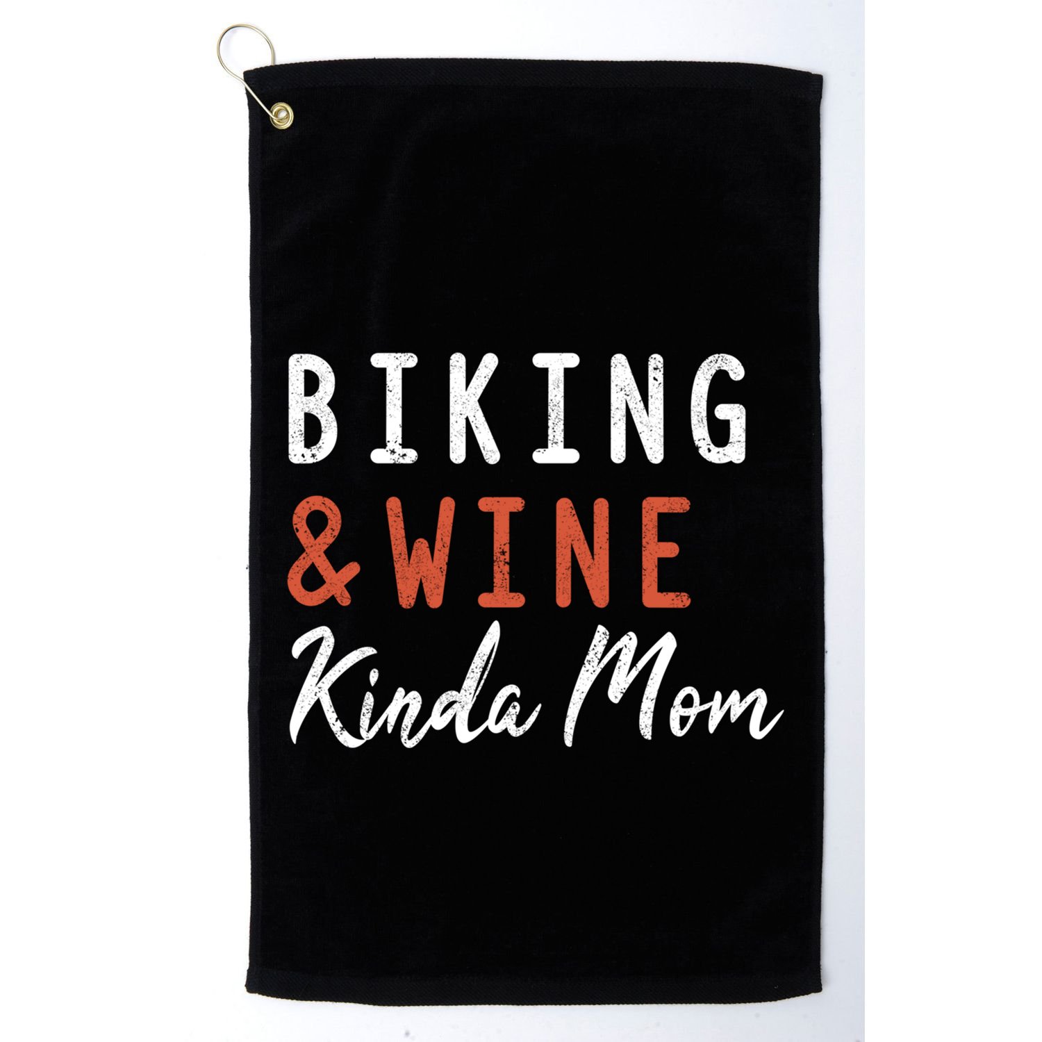 Biking And Wine Kinda Mom Mountain Bike Trails Bycicle Great Gift Golf Towel