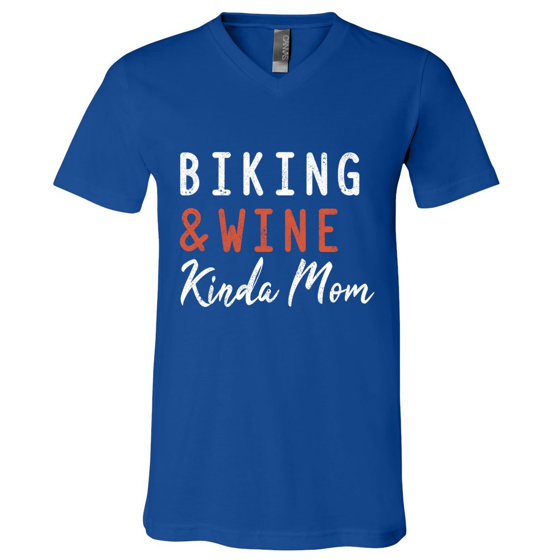 Biking And Wine Kinda Mom Mountain Bike Trails Bycicle Great Gift V-Neck T-Shirt