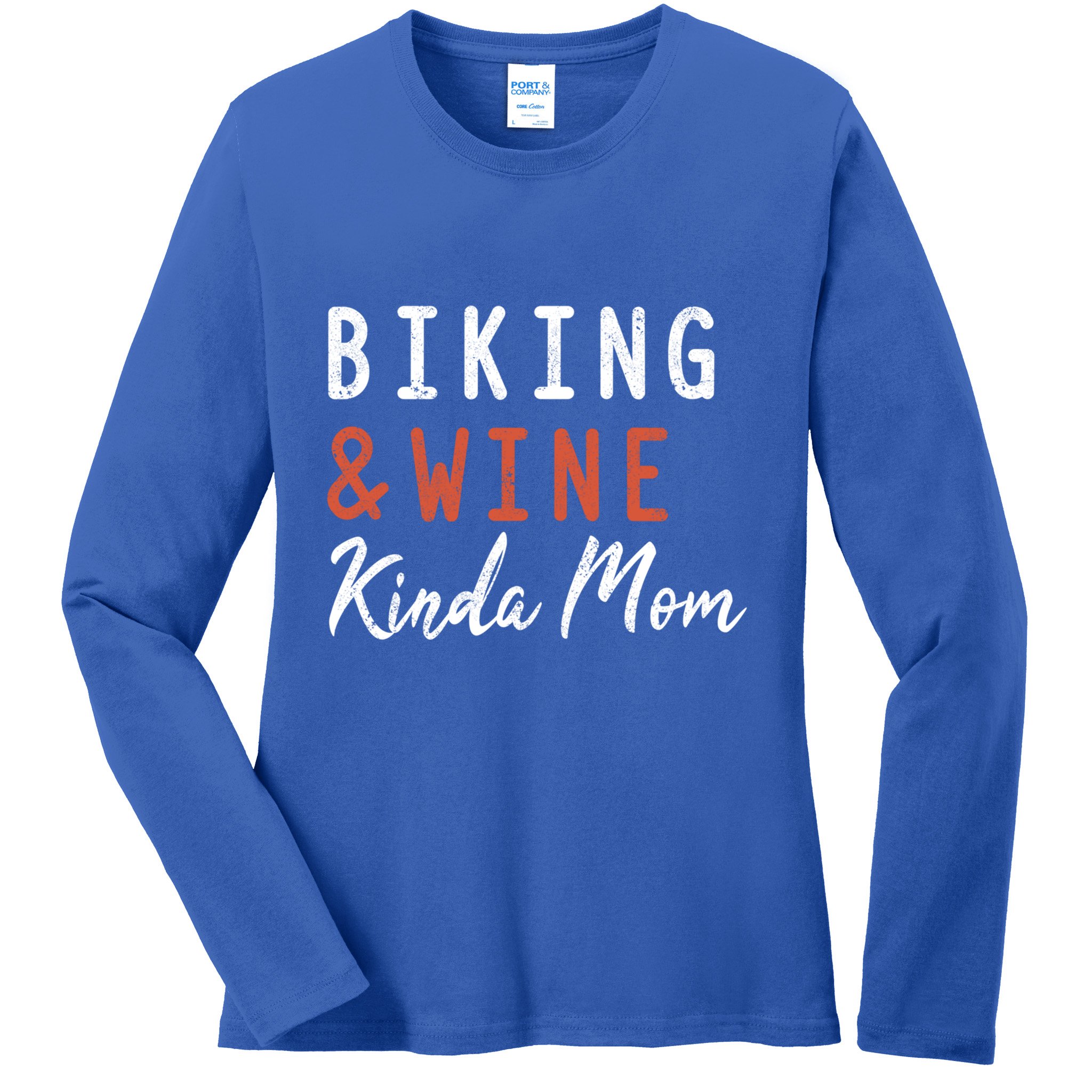 Biking And Wine Kinda Mom Mountain Bike Trails Bycicle Great Gift Ladies Long Sleeve Shirt