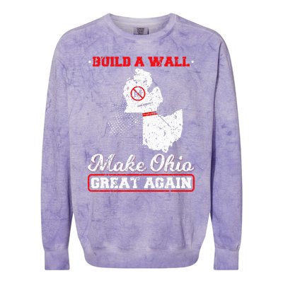 Build A Wall Make Ohio Great Again Funny State Gift Parody Colorblast Crewneck Sweatshirt