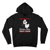 Build A Wall Make Ohio Great Again Funny State Gift Parody Hoodie