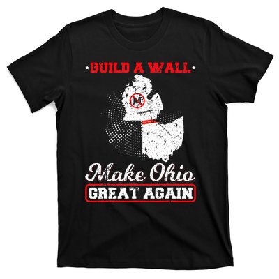 Build A Wall Make Ohio Great Again Funny State Gift Parody T-Shirt