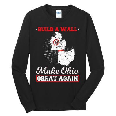 Build A Wall Make Ohio Great Again Funny State Gift Parody Tall Long Sleeve T-Shirt