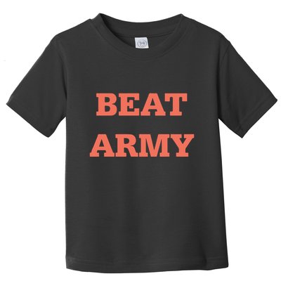 Beat Army Whatever Amy Toddler T-Shirt