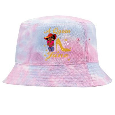 Birthday Afro Wo Sun Hat A Queen Was Born In June Tie-Dyed Bucket Hat