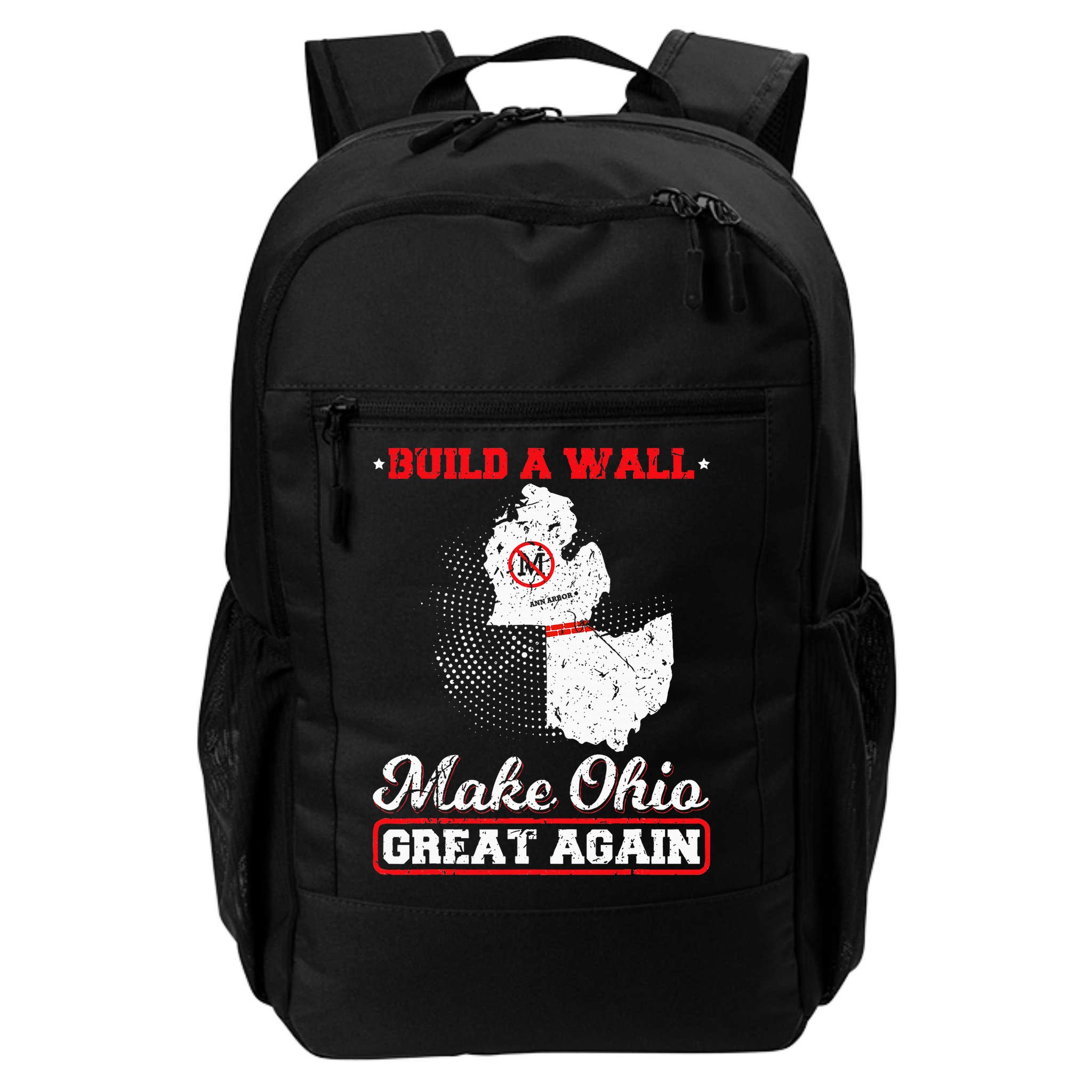 Build A Wall Make Ohio Great Again Funny State Gift Parody Backpack