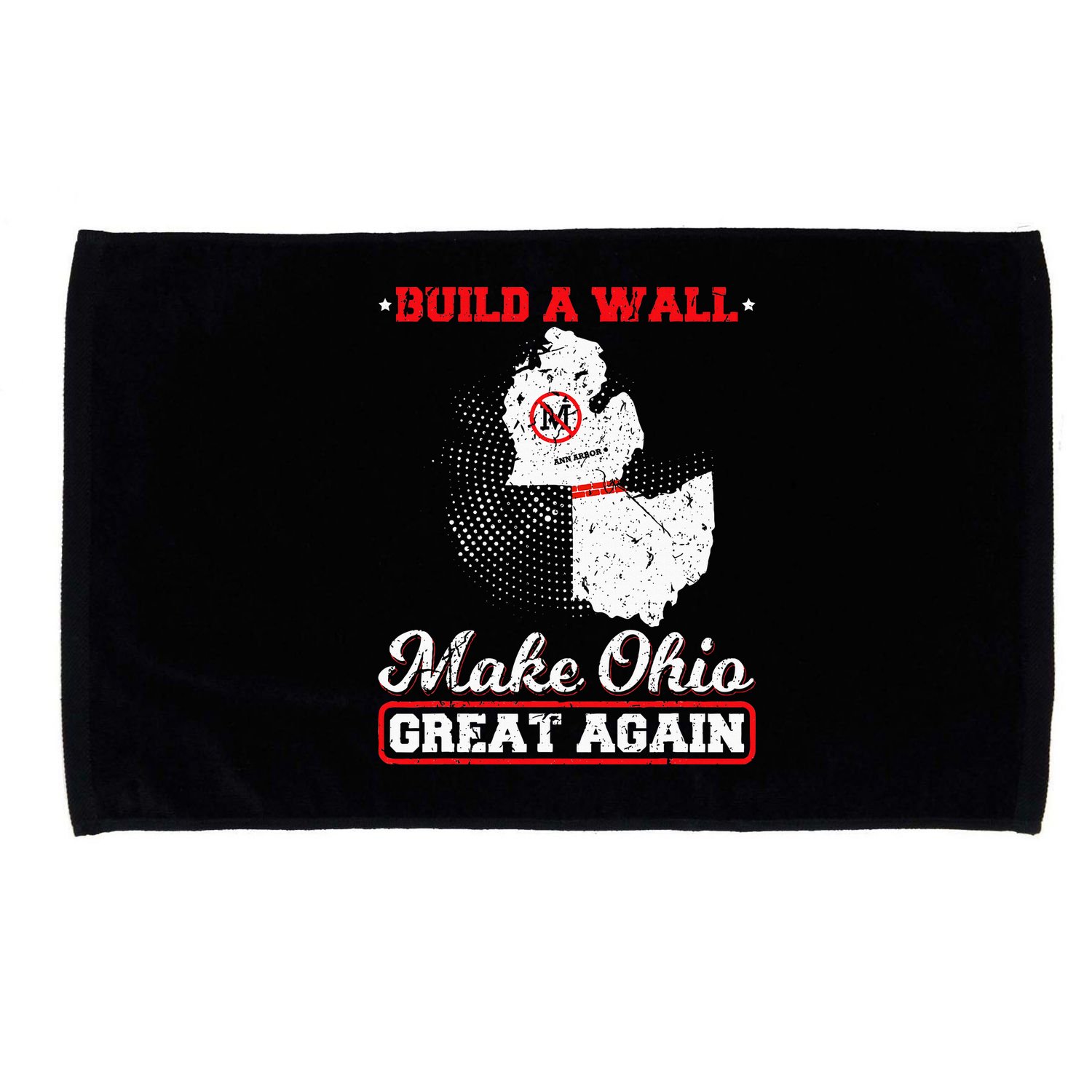 Build A Wall Make Ohio Great Again Funny State Gift Parody Microfiber Hand Towel