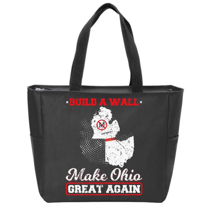 Build A Wall Make Ohio Great Again Funny State Gift Parody Zip Tote Bag