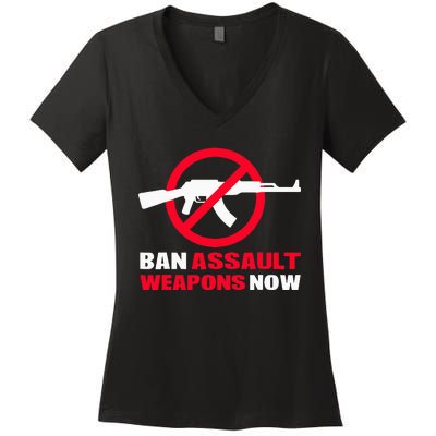 Ban Assault Weapons Now Women's V-Neck T-Shirt