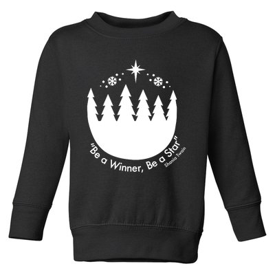 Be A Winner Be A Star Toddler Sweatshirt