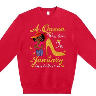 Birthday Afro Wo Sun Hat A Queen Was Born In January Premium Crewneck Sweatshirt