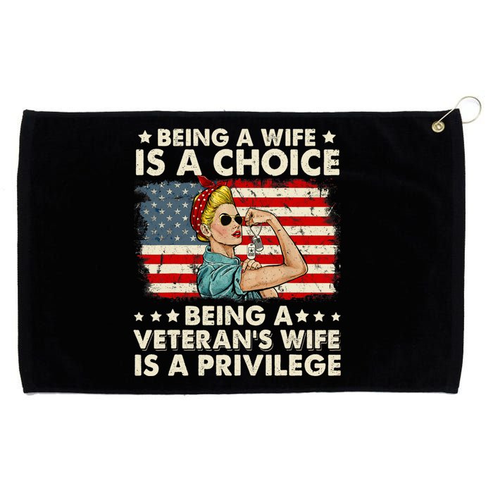 Being A Wife Is A Choice Being A Veteran's Wife Is Privilege Grommeted Golf Towel