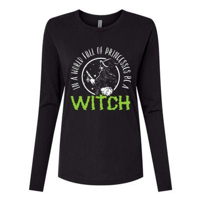 Be a Witch Halloween Costume Womens Cotton Relaxed Long Sleeve T-Shirt