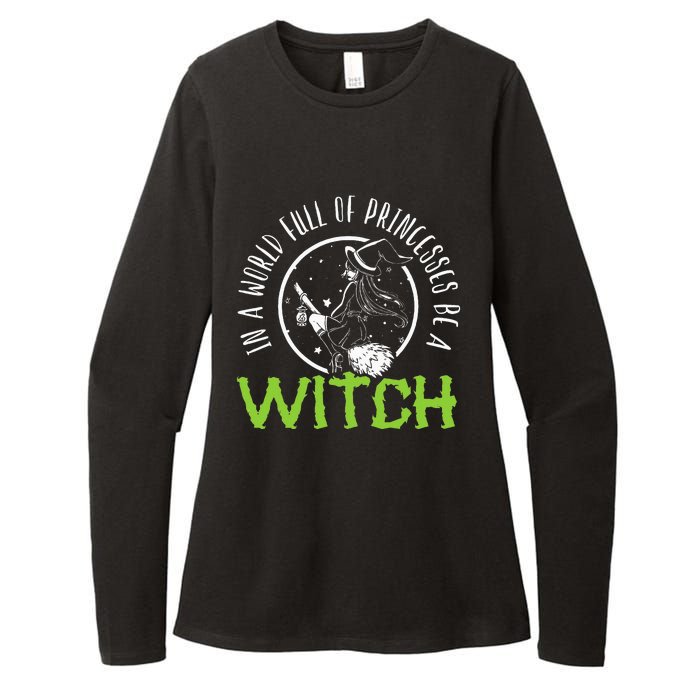 Be a Witch Halloween Costume Womens CVC Long Sleeve Shirt