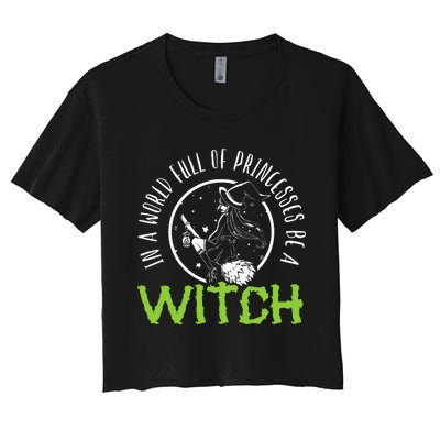 Be a Witch Halloween Costume Women's Crop Top Tee