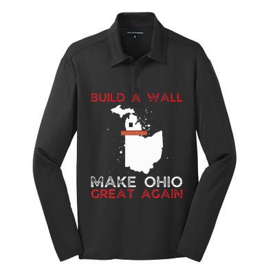 Build A Wall Make Ohio Great Again Funny State Gift Parody Silk Touch Performance Long Sleeve Polo