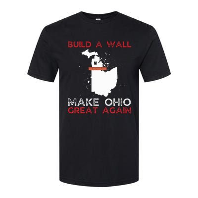 Build A Wall Make Ohio Great Again Funny State Gift Parody Softstyle® CVC T-Shirt