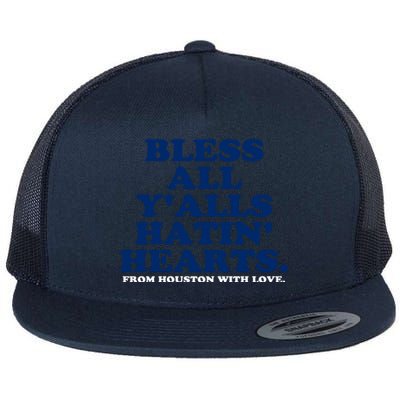 Bless All YAlls Hatin Hearts Classic Hate Us Houston Flat Bill Trucker Hat