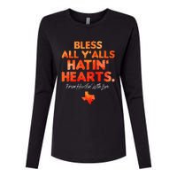 Bless All Y'alls Hatin' Hearts Houston With Love Womens Cotton Relaxed Long Sleeve T-Shirt