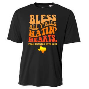 Bless All Yalls Hatin Hearts From Houston With Love Funny Cooling Performance Crew T-Shirt