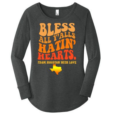 Bless All Yalls Hatin Hearts From Houston With Love Funny Women's Perfect Tri Tunic Long Sleeve Shirt