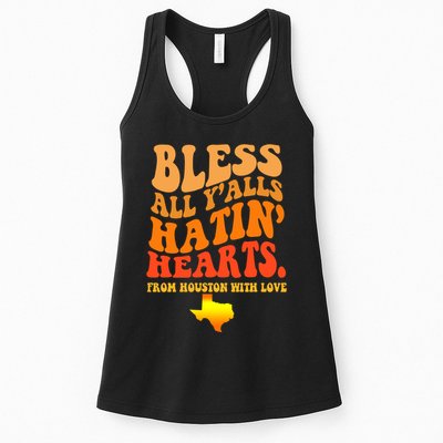 Bless All Yalls Hatin Hearts From Houston With Love Funny Womens Tank Top
