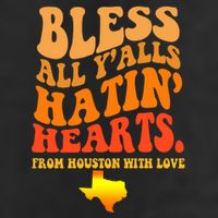 Bless All Yalls Hatin Hearts From Houston With Love Funny Golf Towel
