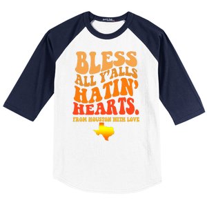 Bless All Yalls Hatin Hearts From Houston With Love Funny Baseball Sleeve Shirt