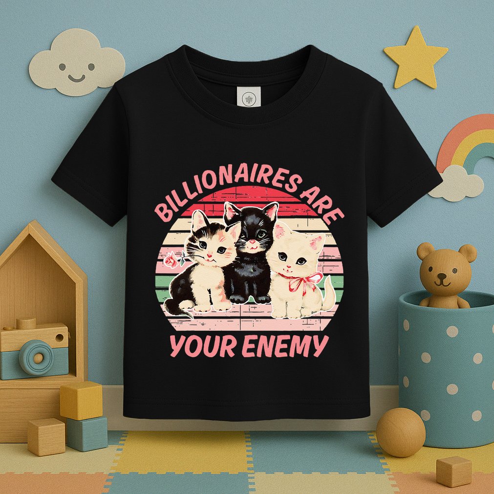 Billionaires Are Your Enemy Cat Vintage Toddler T-Shirt