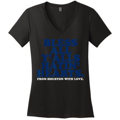 Bless All Y'alls Hatin' Hearts Classic Hate Us Houston Women's V-Neck T-Shirt