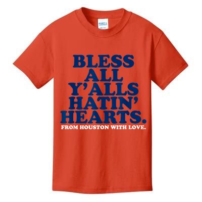 Bless All Y'alls Hatin' Hearts Classic Hate Us Houston Kids T-Shirt