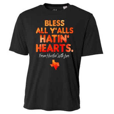 Bless All Y'alls Hatin' Hearts Houston With Love Cooling Performance Crew T-Shirt