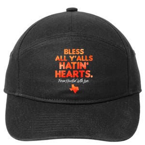 Bless All Y'alls Hatin' Hearts Houston With Love 7-Panel Snapback Hat