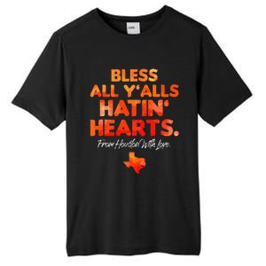 Bless All Y'alls Hatin' Hearts Tall Fusion ChromaSoft Performance T-Shirt