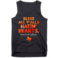 Bless All Y'alls Hatin' Hearts Tank Top