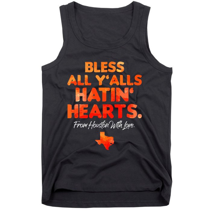 Bless All Y'alls Hatin' Hearts Tank Top