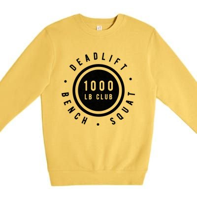 Body Builder 1000lb Club Strong Classic Gift Cool Gift Premium Crewneck Sweatshirt