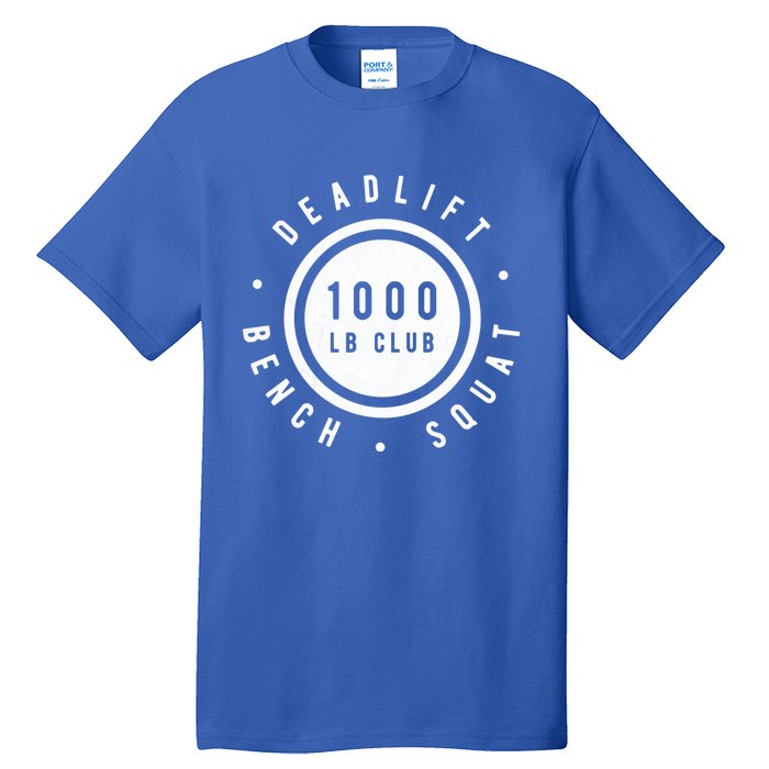 Body Builder 1000lb Club Strong Classic Gift Cool Gift Tall T-Shirt